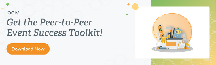 Click here to download the Peer-to-Peer Event Success Toolkit.