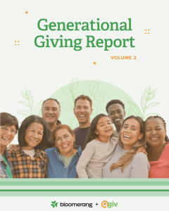 Bloomerang and Qgiv Release Generational Giving Report, Volume 2